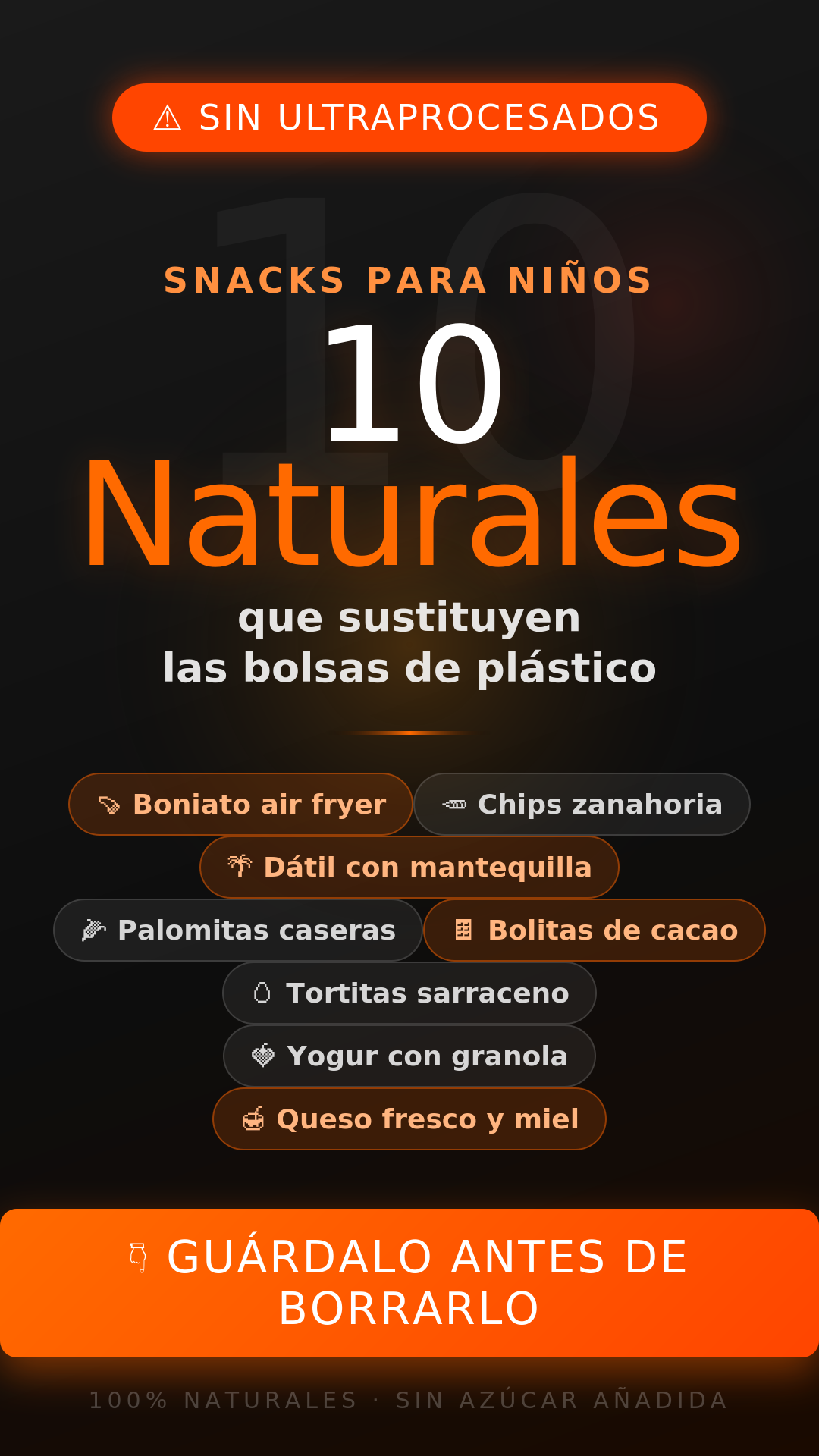 10 Snacks Saludables 100% Naturales para Niños 🥕